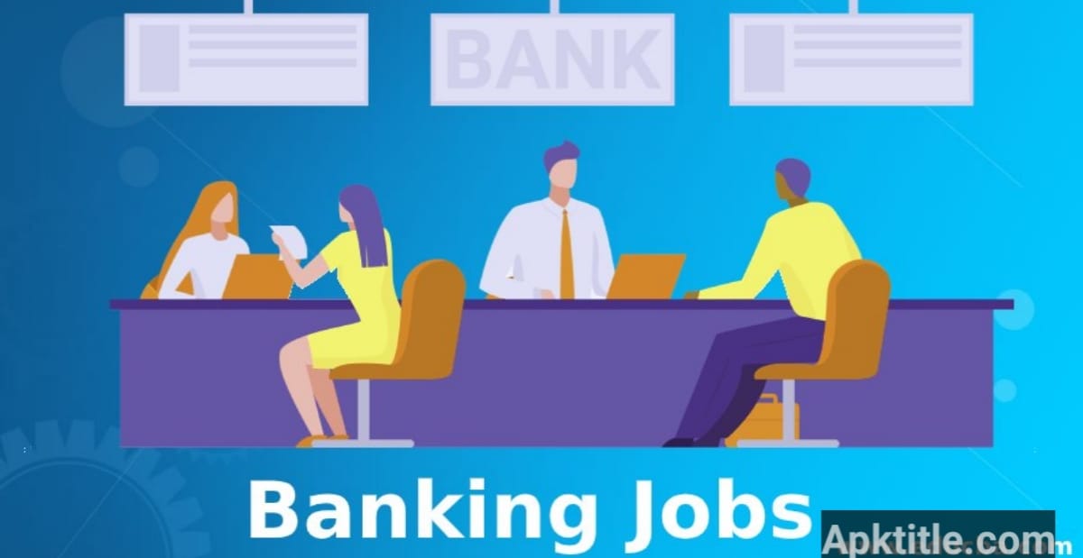 Best Banking Jobs In Pakistan 2023 Apply Online